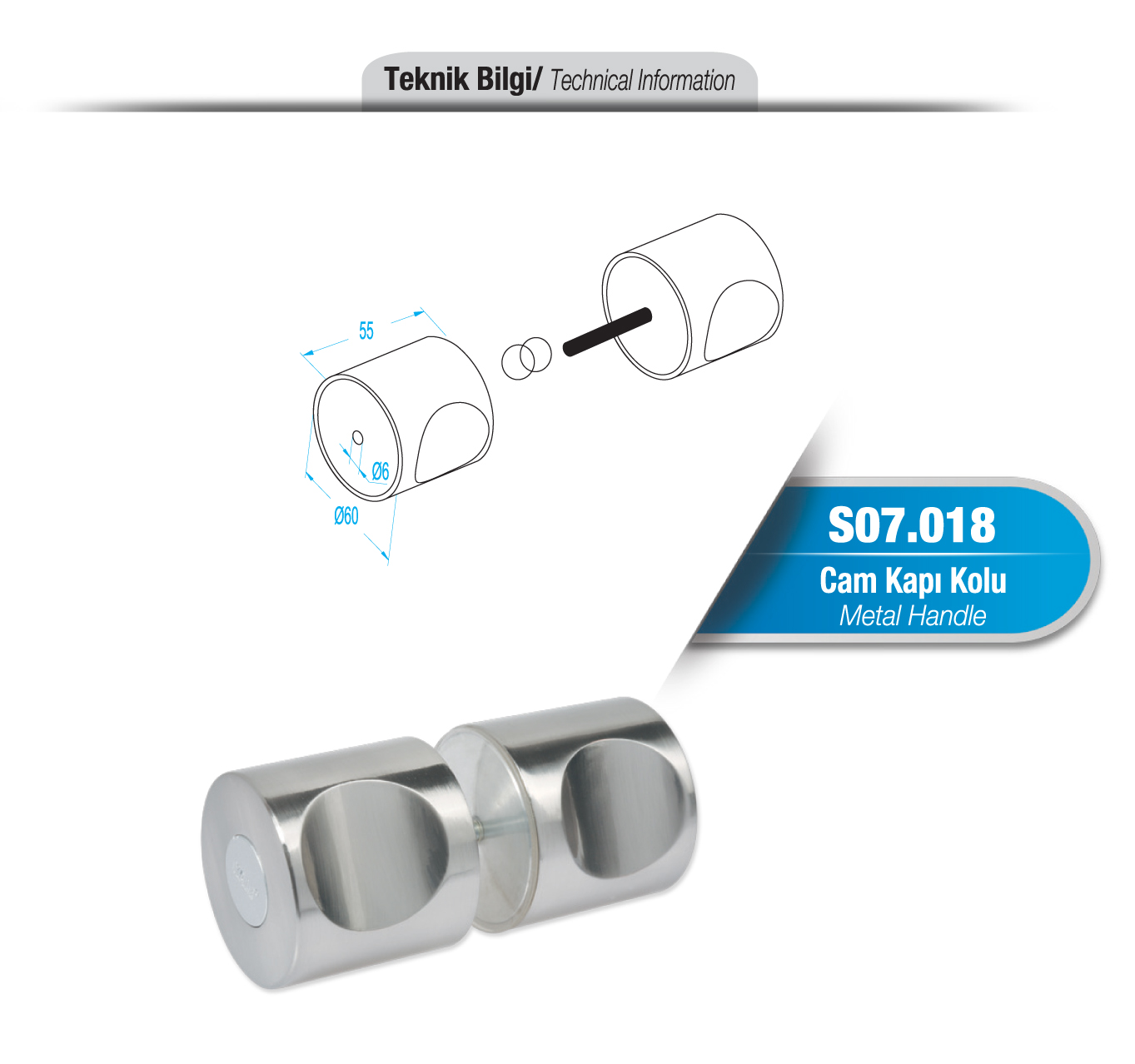 S07.018 Cam Kapı Kolu
