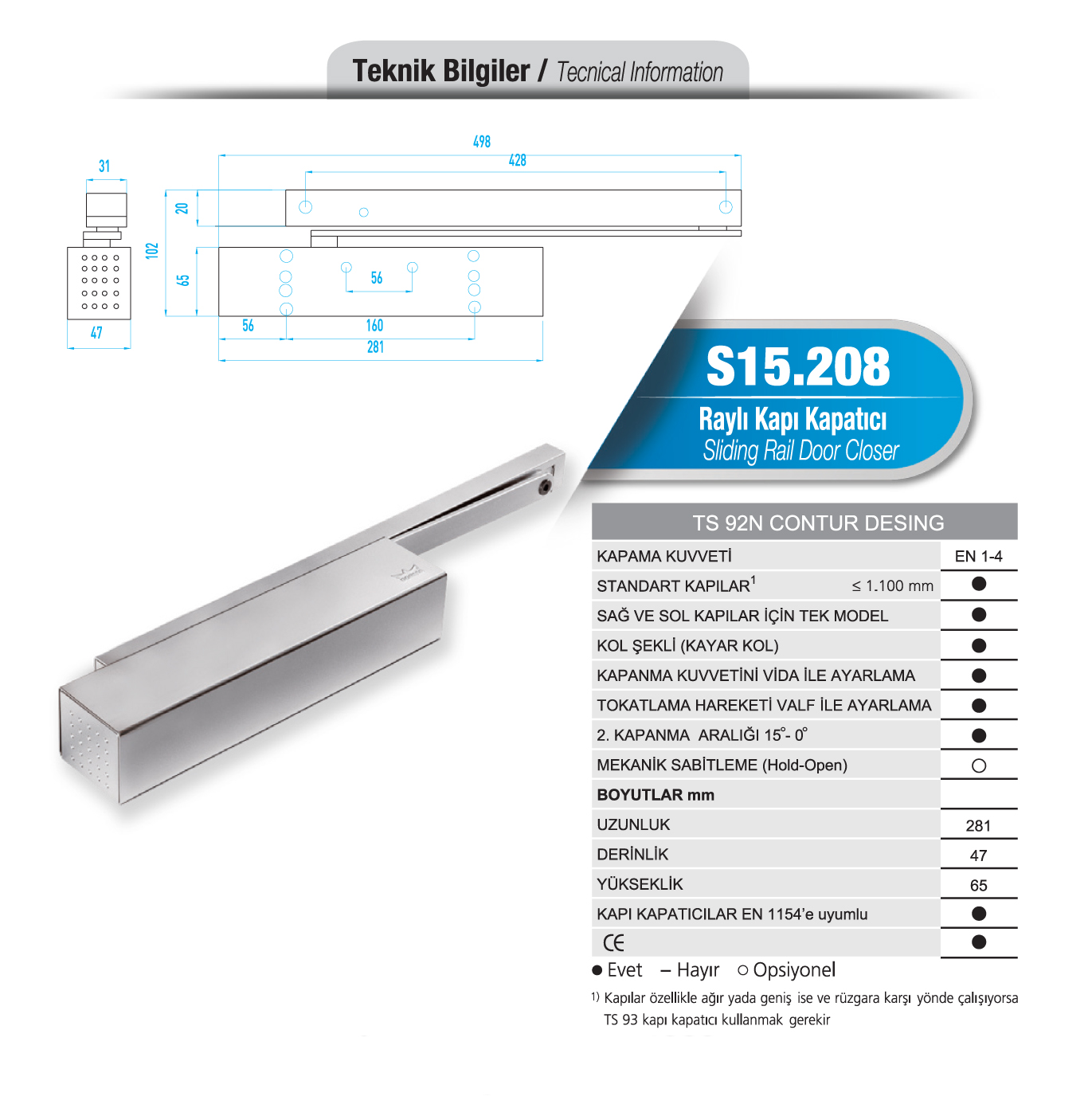 S15.208 Raylı Kapı Kapatıcı