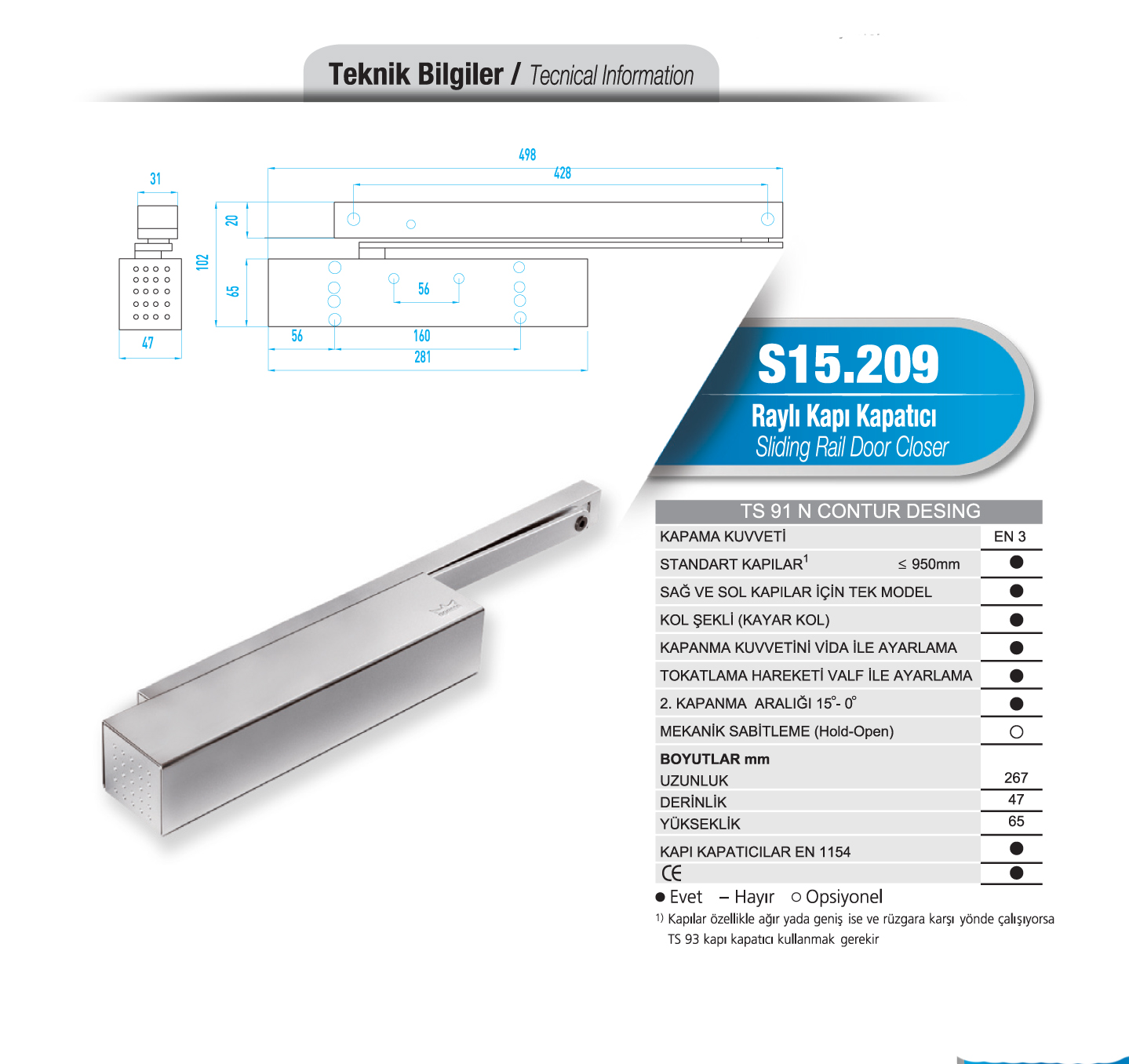 S15.209 Raylı Kapı Kapatıcı