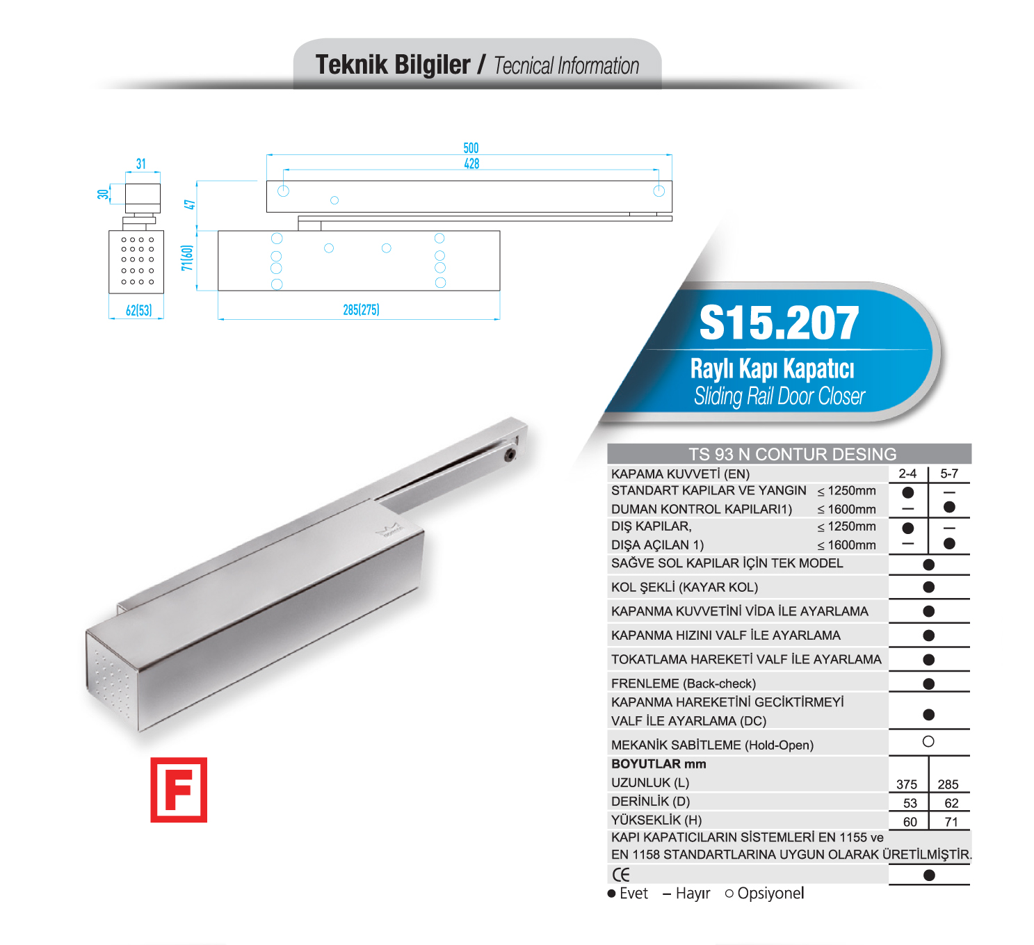 S15.207 Raylı Kapı Kapatıcı